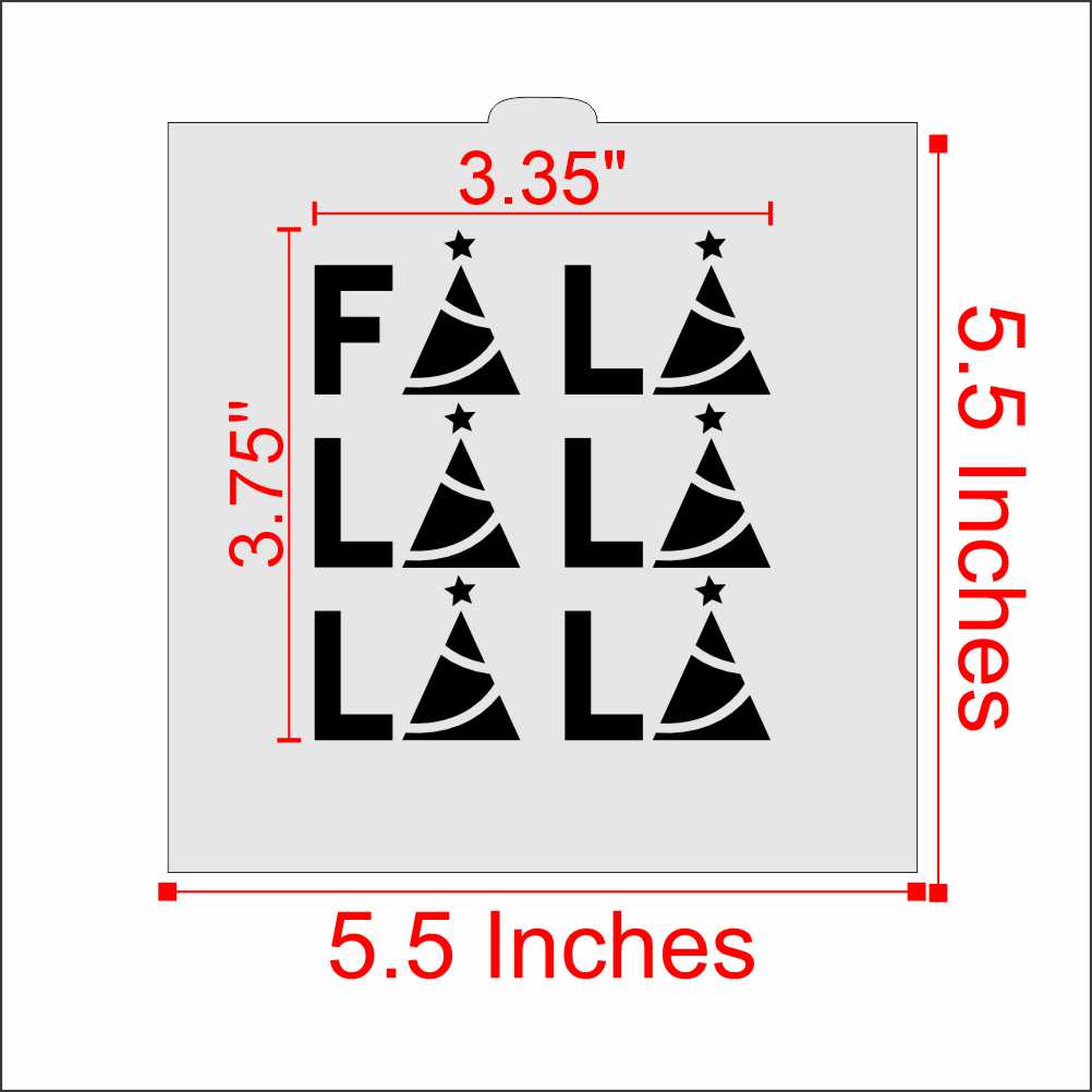 Fa La La Cookie Stencil Dimensions