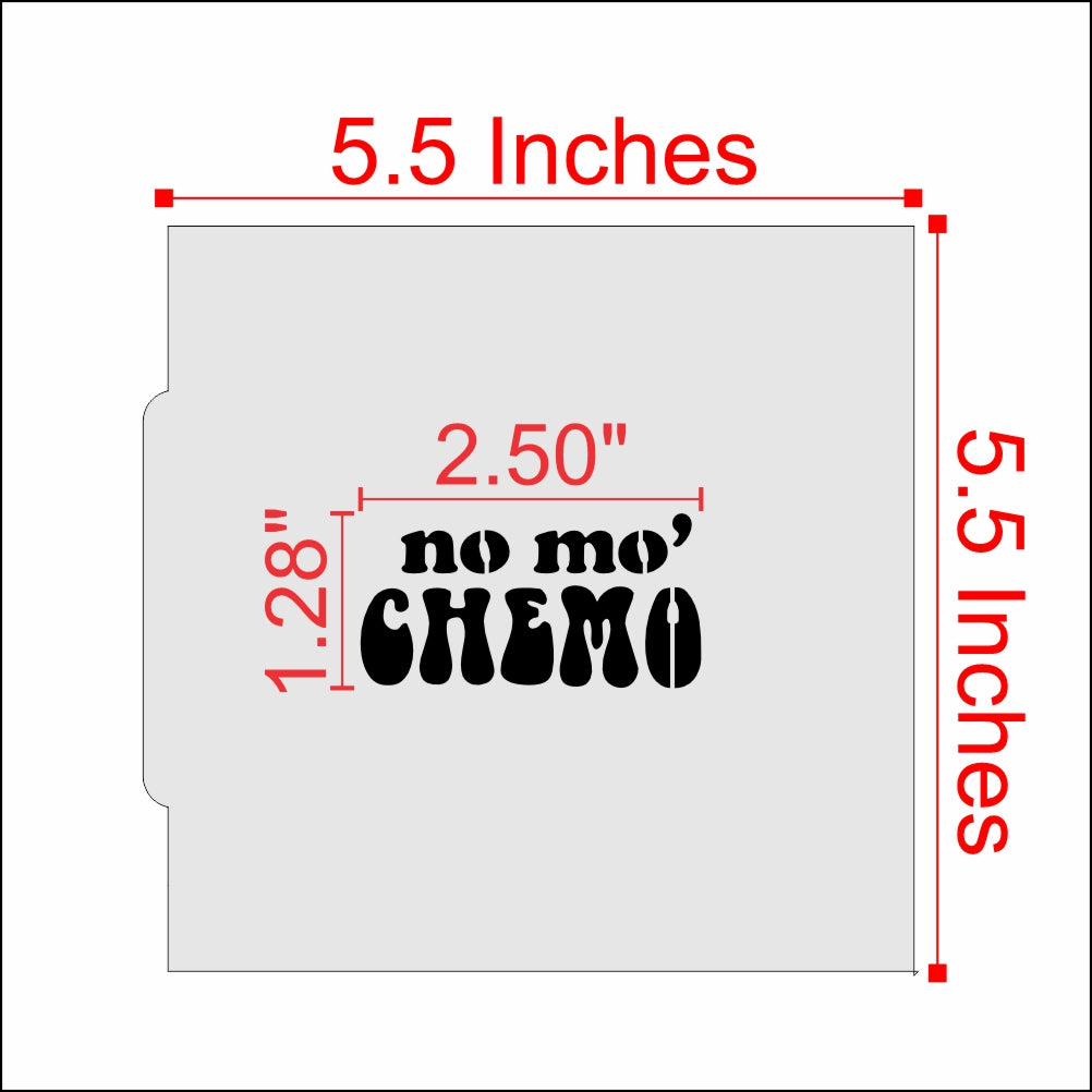 Measurements for the No Mo Chemo Cookie Stencil