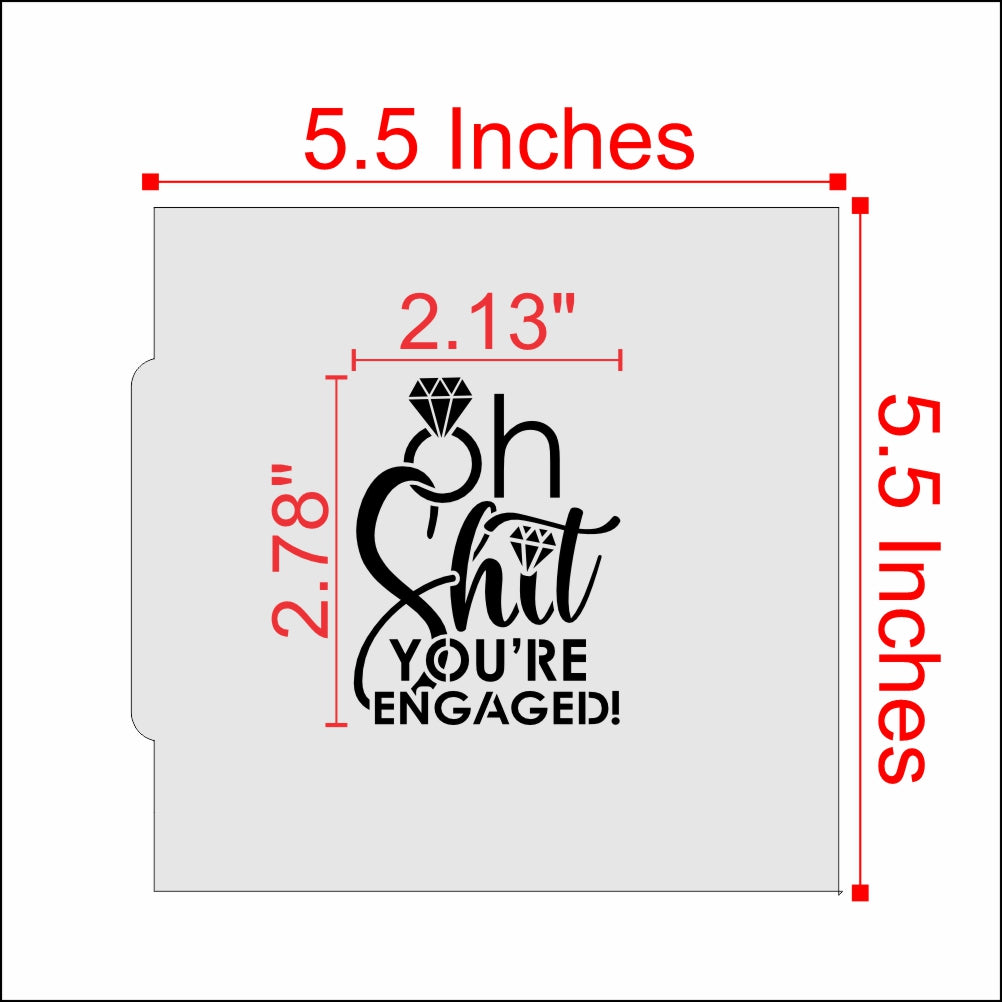 You're Engaged Cookie Stencil