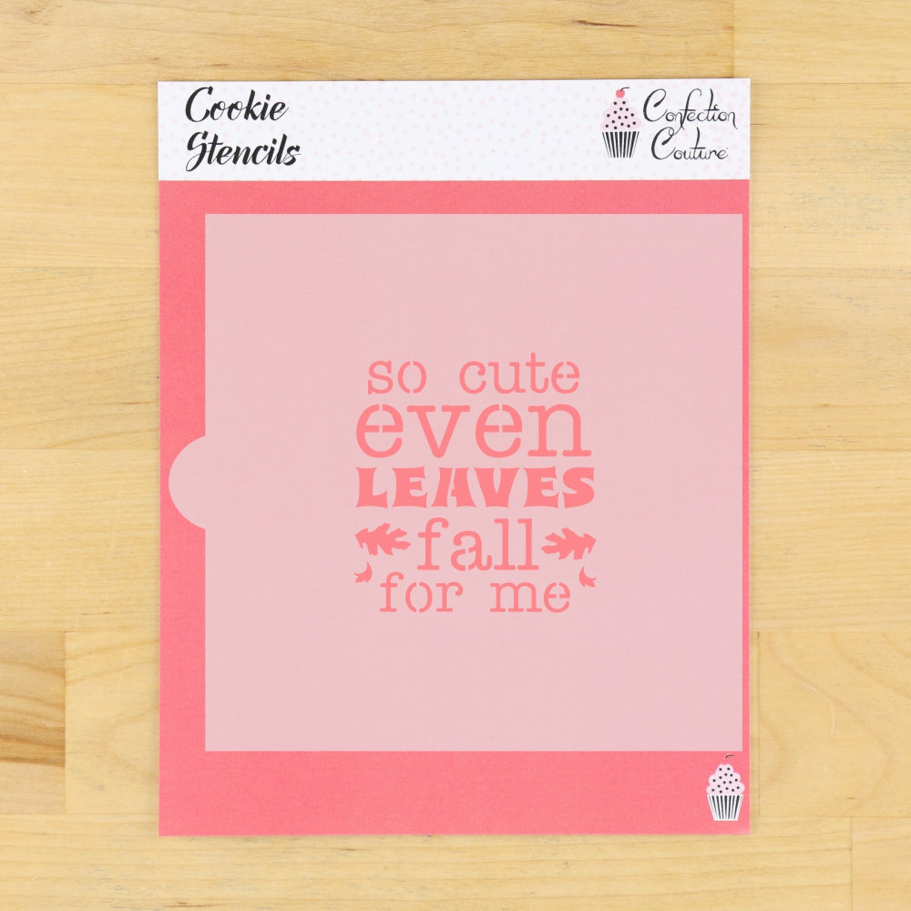 Leaves fall for me fall cookie stencil