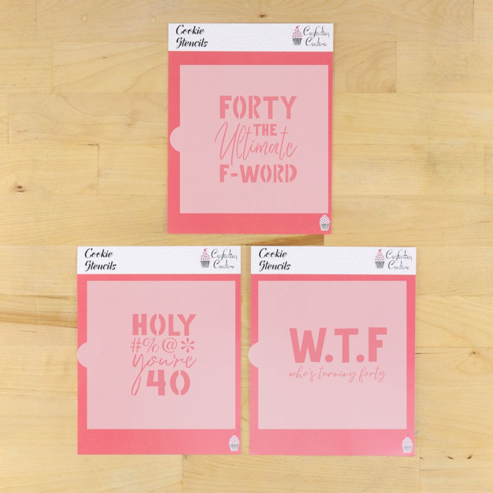 Forty the Ultimate F Word Cookie Stencil