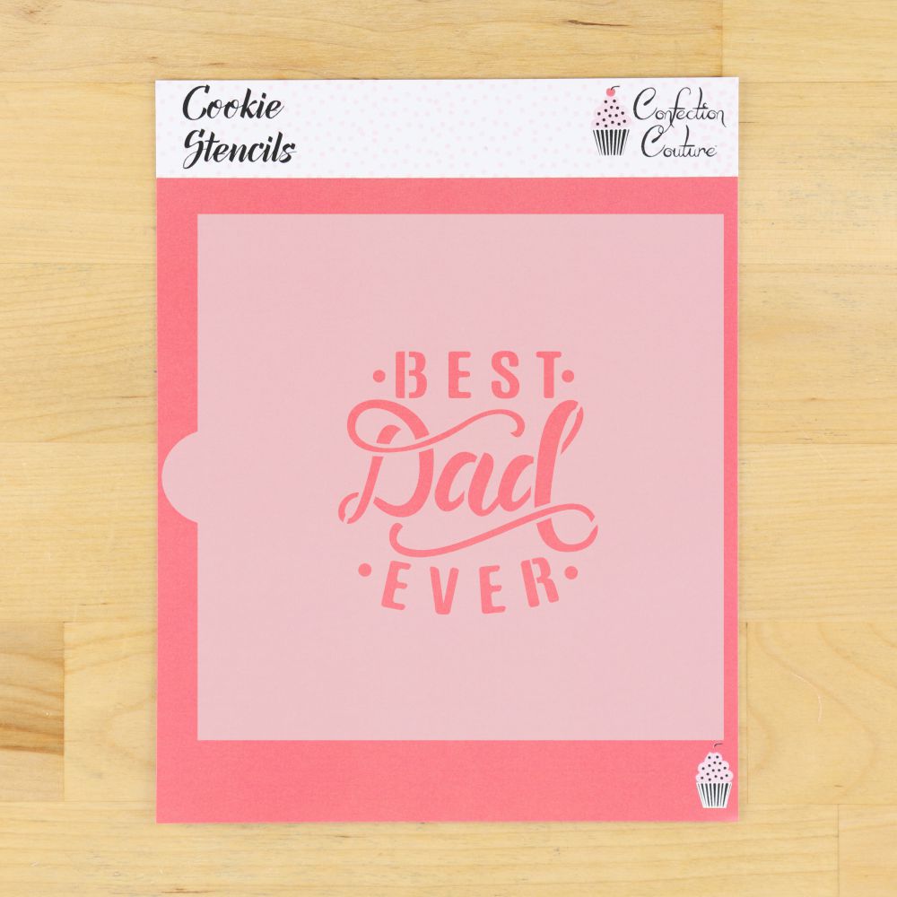 Best Dad Ever Sheet 2 Cookie Stencil