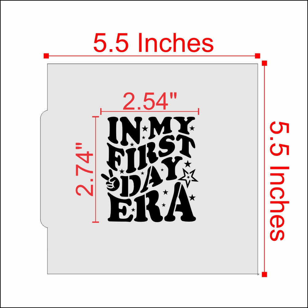 Measurements for the First Day Era Back to School Cookie Stencil
