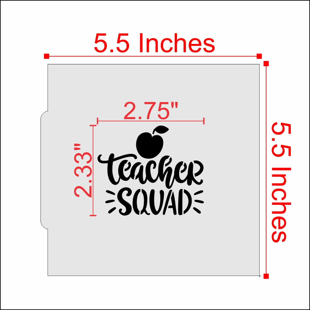 Measurements for the Teacher Squad Cookie Stencil