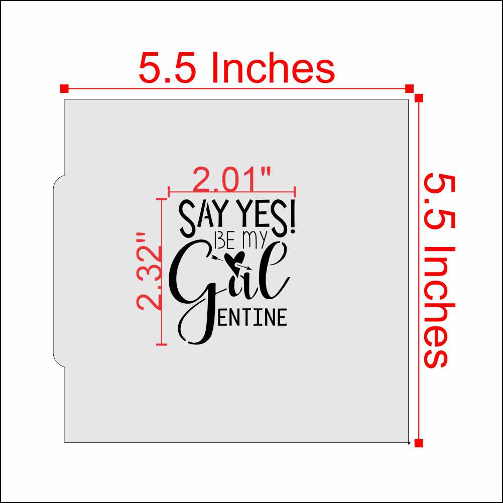 Be My Galentine cookie stencil design with measurements, perfect for decorating cookies for Valentine's Day.