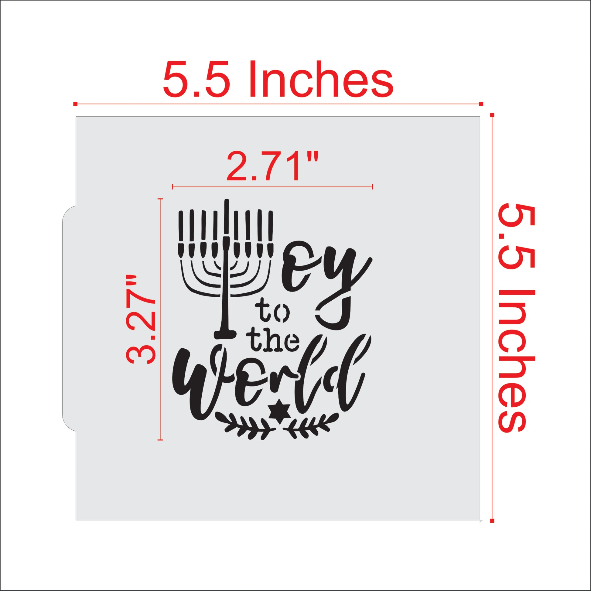 Measurements for the Oy to the World Cookie Stencil
