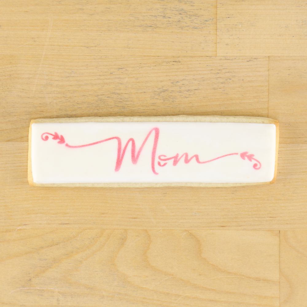 Mom Cookie Stick Stencil
