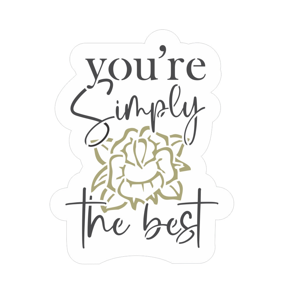 You're Simply The Best Cookie Stencil and Matching Cookie Cutter
