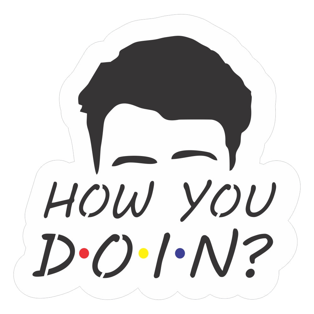 How You Doin' Cookie Stencil