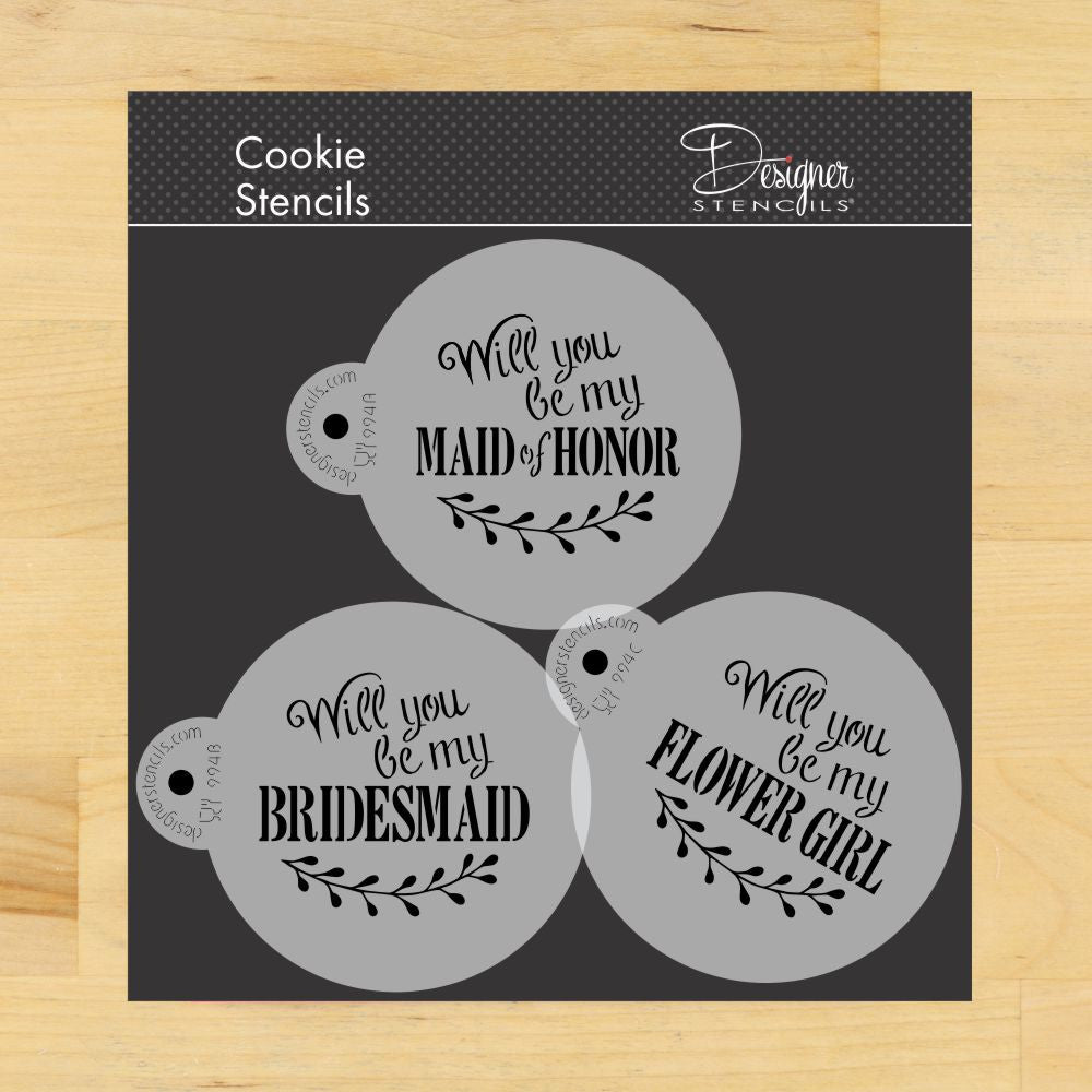 Will You Be My Bridesmaid Round Cookie Stencil Set by Designer Stencils
