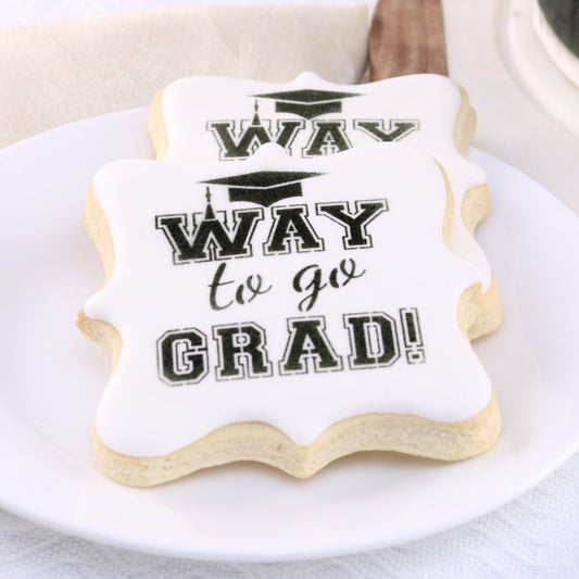 Way to Go Message Cookie Stencil