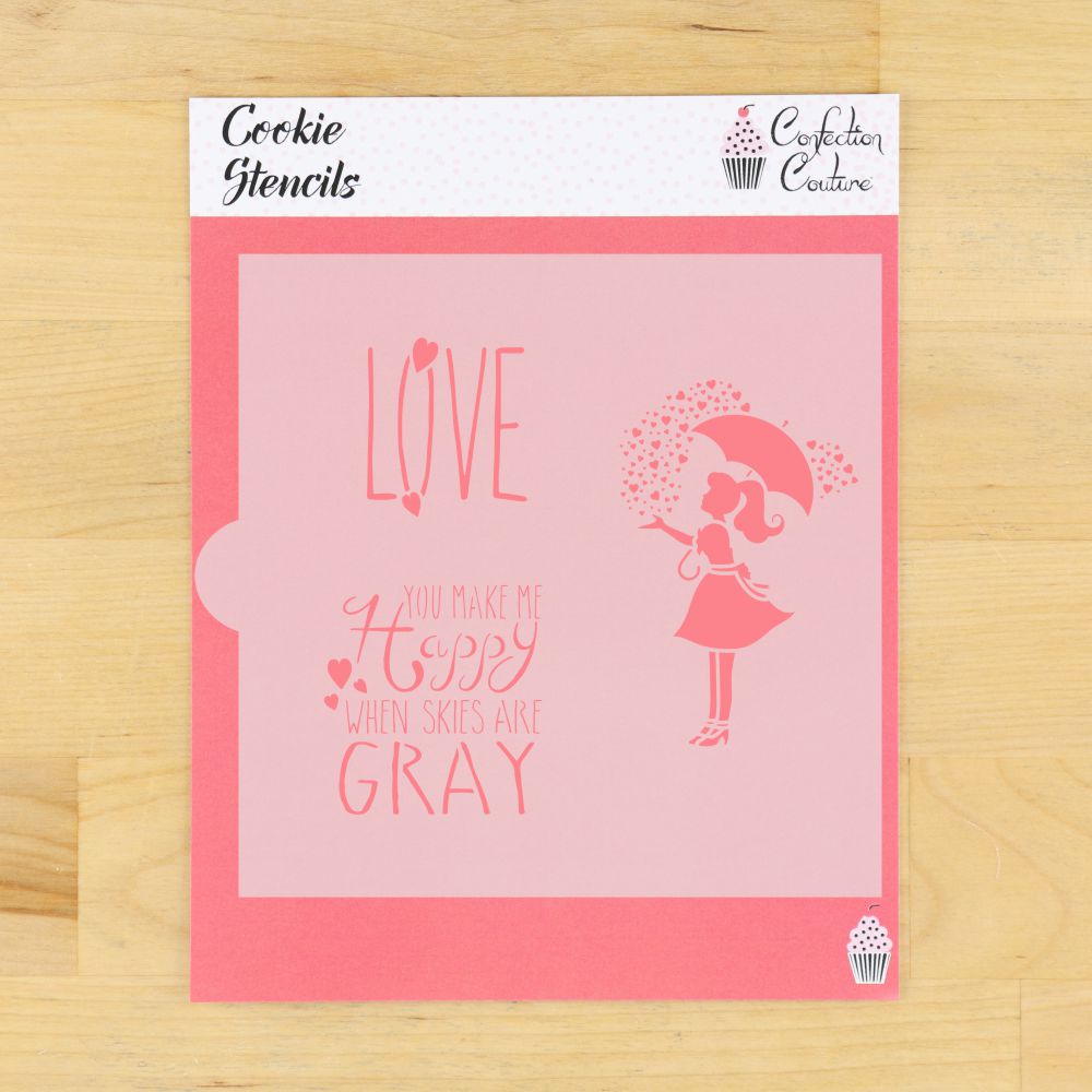 When Skies are Gray Cookie Stencil