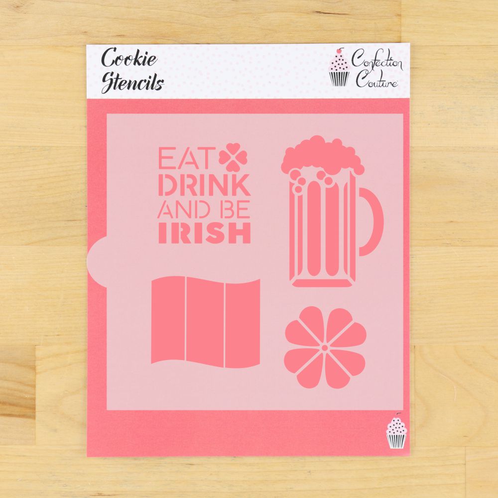 Eat Drink and Be Irish Cookie Stencils