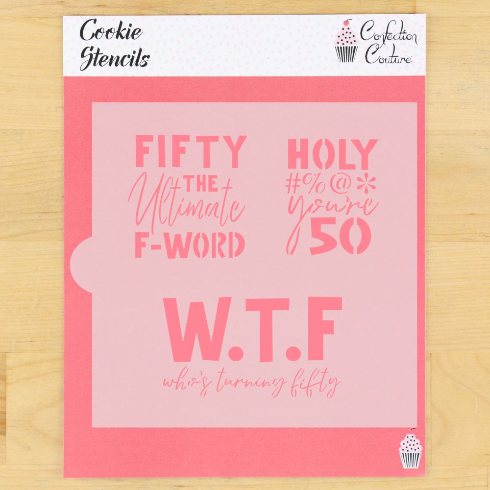 Fifty the Ultimate F Word Cookie Stencil
