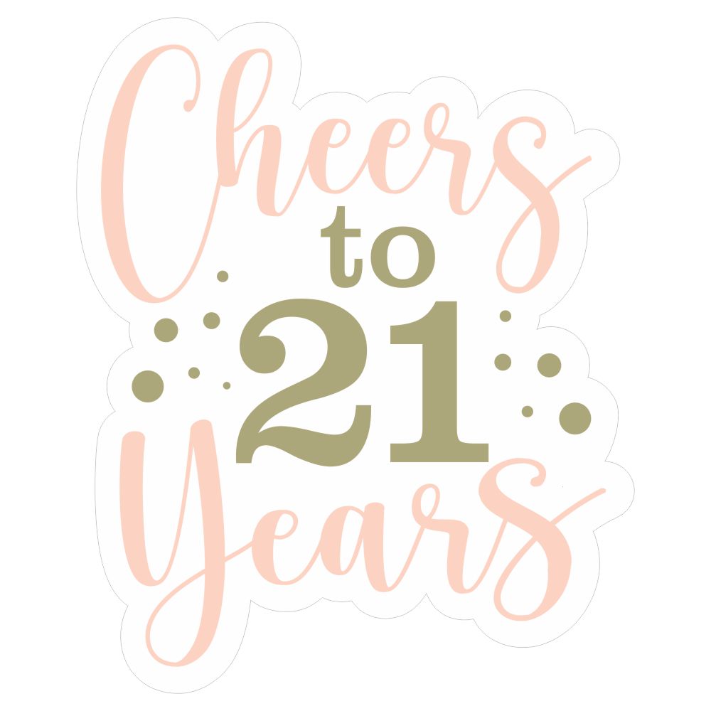 Cheers to Twenty One Years Birthday Cookie Stencil