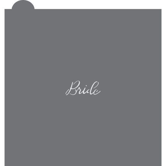 Bride Prettier Plaques Message Cookie Stencil