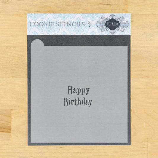 Happy Birthday  Cookie Stencil from Julia Usher