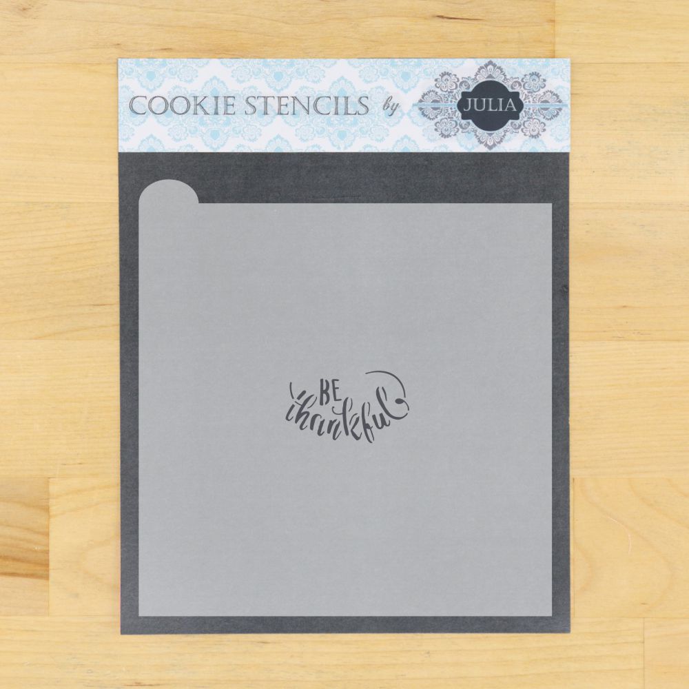 Be Thankful Prettier Plaques Message Cookie Stencil