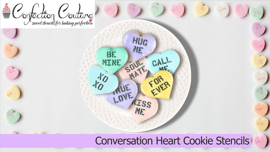 Conversation Heart Cookie Stencils by Confection Couture