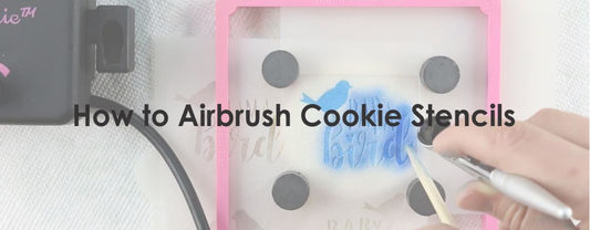 How to Airbrush With Cookie Stencils