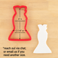 Dimensions for the Formal Dress Cookie Cutter