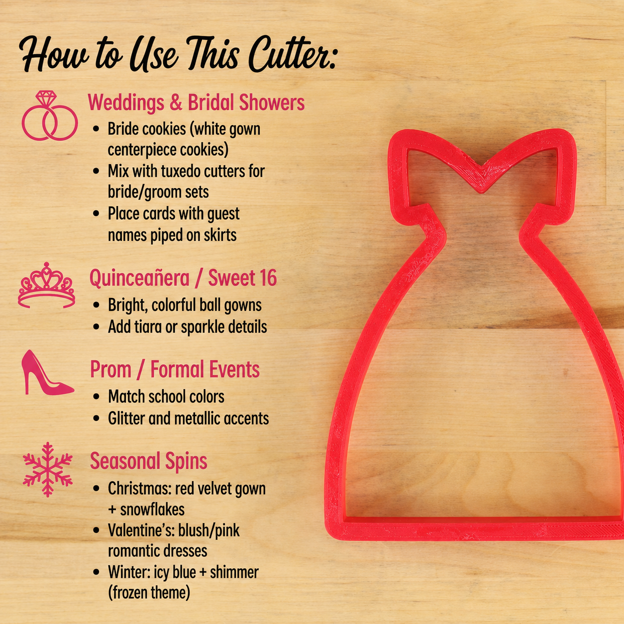 Uses for the wedding and formal gown cookie cutter