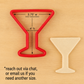 dimensions for the martini glass cookie cutter