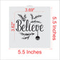 Believe Cookie Stencil by Designer Stencils