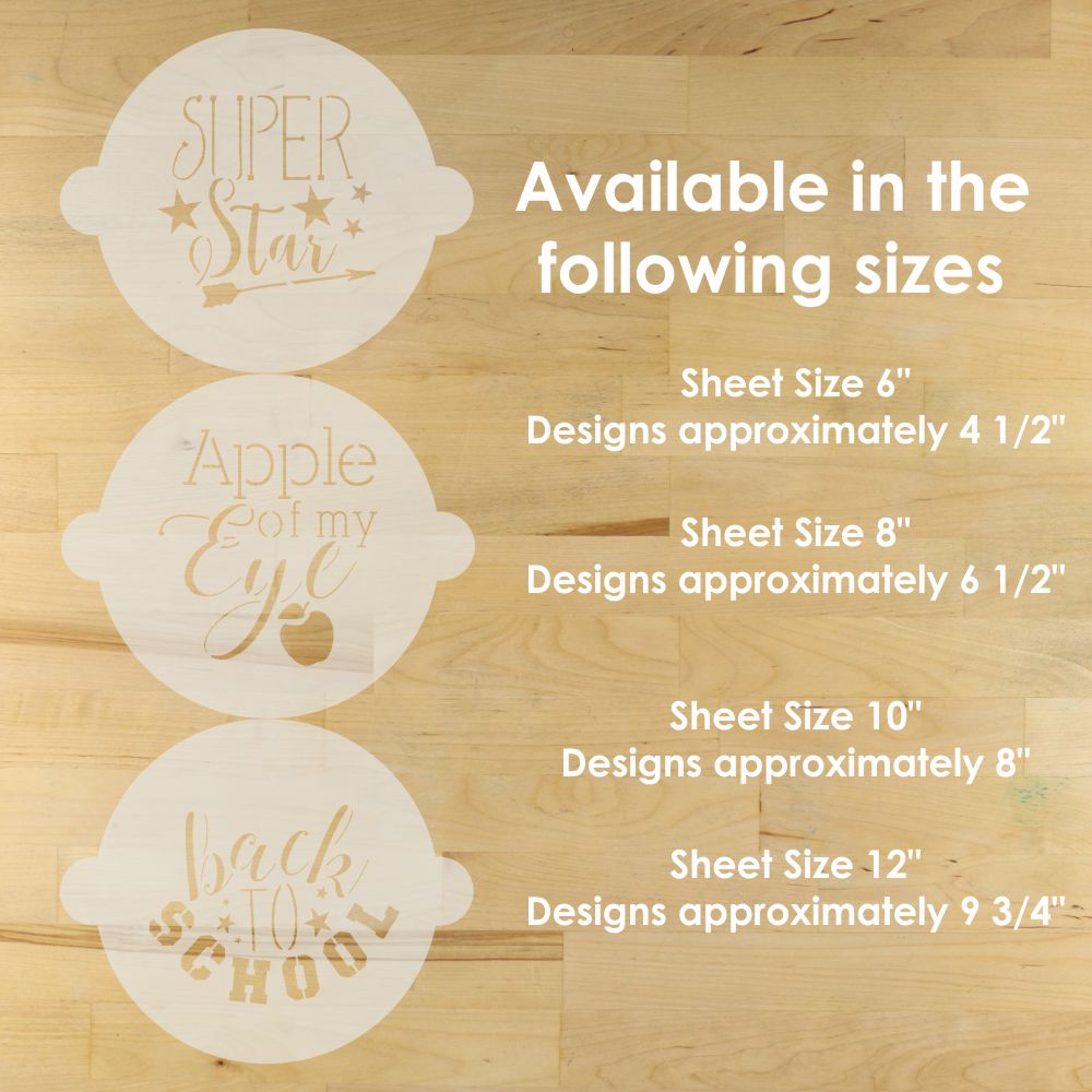 Three BACK TO SCHOOL stencil sheets with text on a wooden surface, showing different sheet sizes and their corresponding design dimensions.