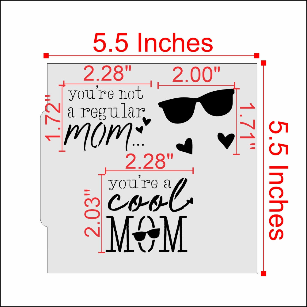 Cool Mom Cookie Stencil Dimensions