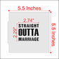 Straight Outta Marriage Cookie Stencil