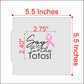 Ta Ta to the Tatas Breast Cancer Cookie Stencil