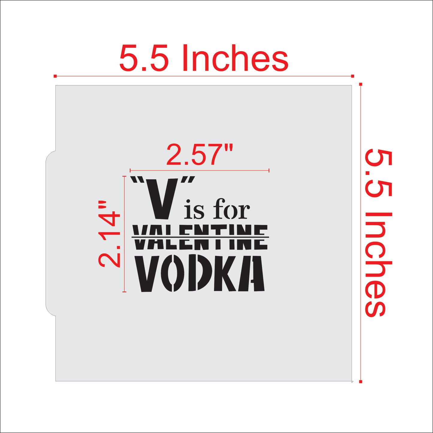 V is for Vodka Valentines Day Cookie Stencil