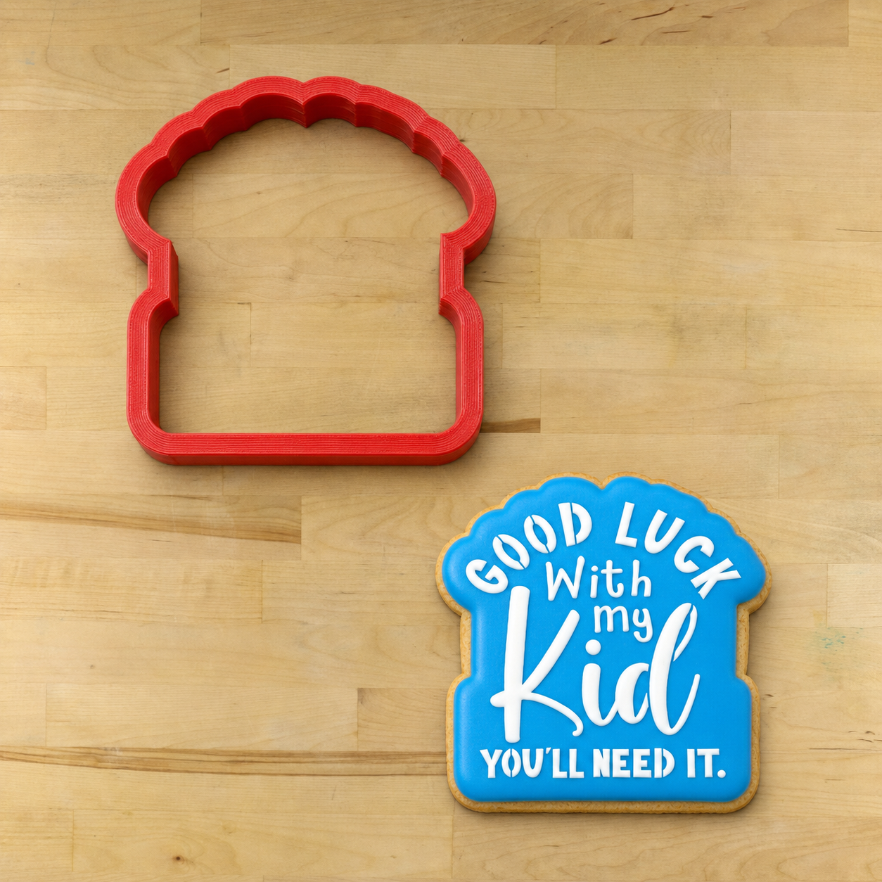 Good Luck With My Kid Cookie Stencil