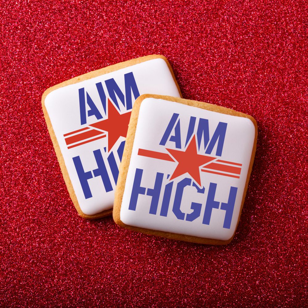 Aim High Message Cookie Stencil