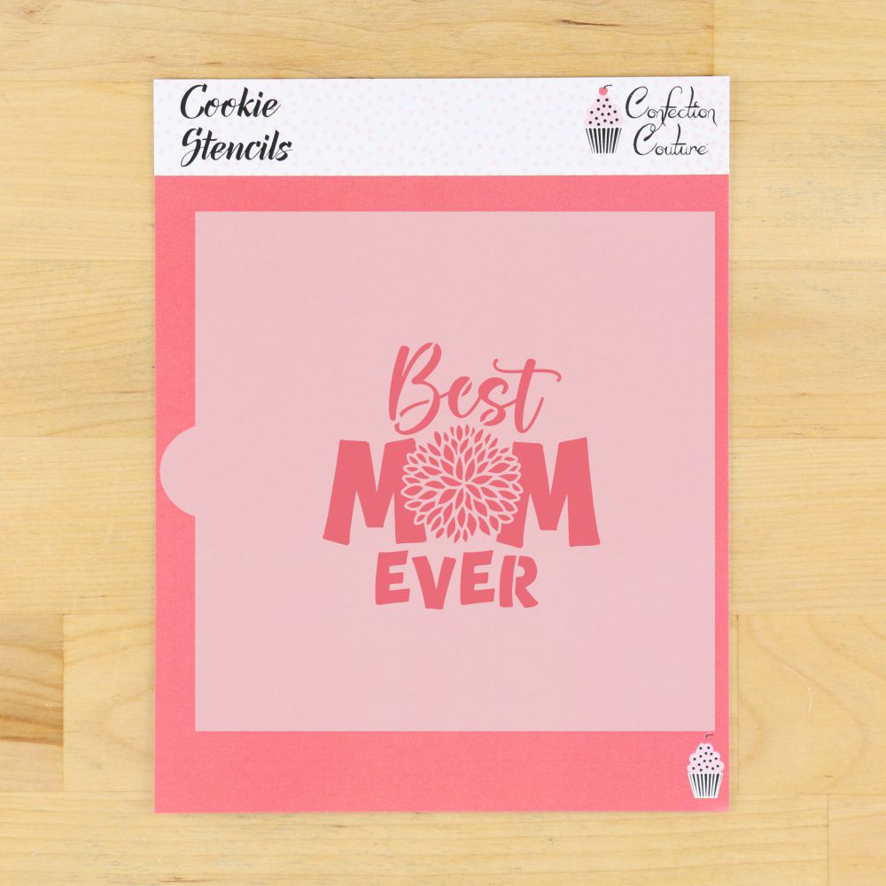 Best Mom Ever cookie stencil design with chrysanthemum motif, perfect for Mother's Day cookies.