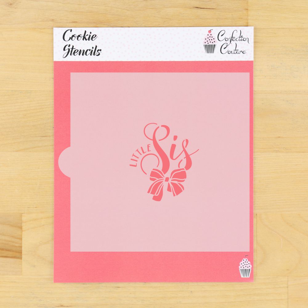 Little Sis cookie stencil featuring hand-lettered script with a decorative bow.