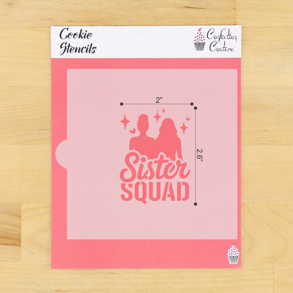 Sister Squad cookie stencil dimensions