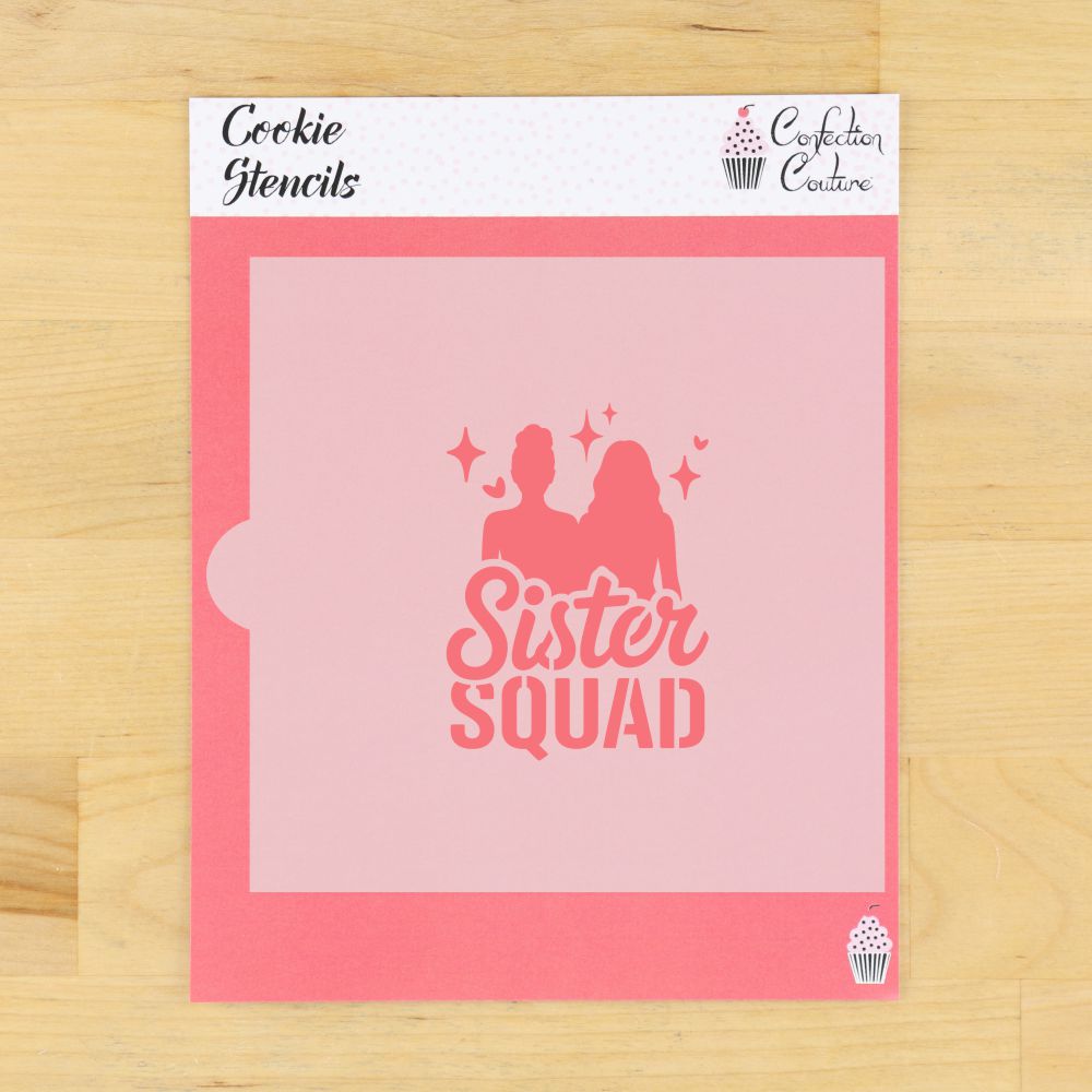 Sister Squad cookie stencil featuring two sisters surrounded by hearts and sparkling stars.