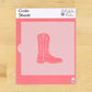 Cowboy Boot Cookie Stencil