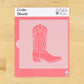 Cowgirl Boot Cookie Stencil