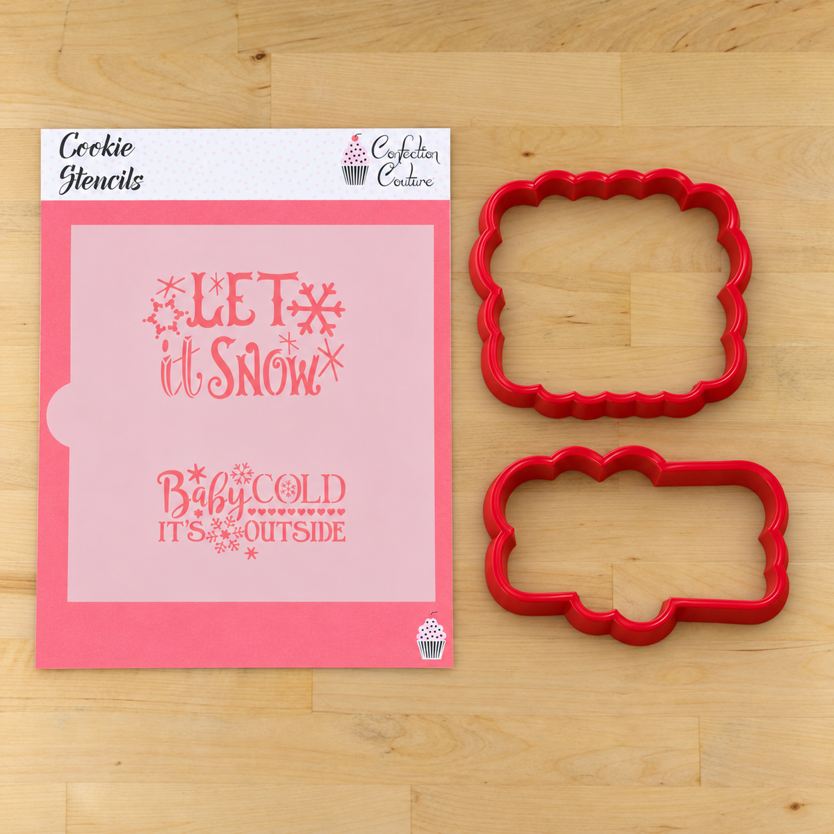 Baby It's Cold Outside Cookie Stencil
