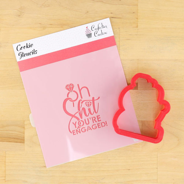 Oh Shit! You're Engaged Message Stencils for Cakes and Cookies – Confection  Couture Stencils