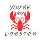 You're My Lobster Cookie Stencil