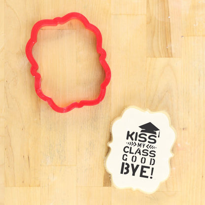 Mockup of Kiss My Class Goodbye with the Andover Plaque Cookie Cutter