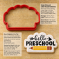 Hello Preschool Back to School Cookie Stencil
