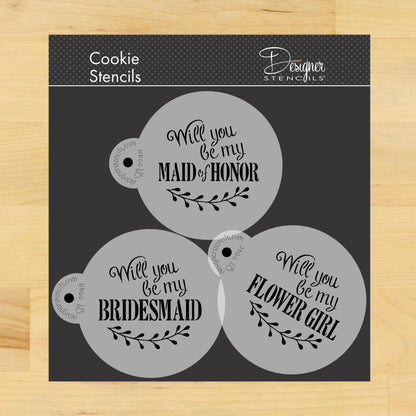Will You Be My Bridesmaid Round Cookie Stencil Set by Designer Stencils