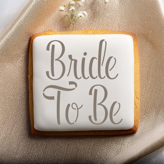 Bride To Be Cookie Stencil