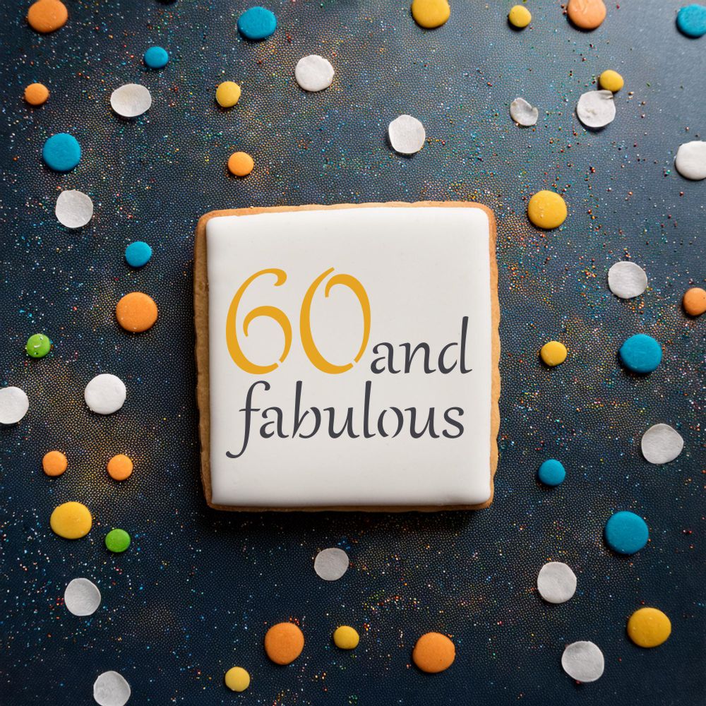 60 and Fabulous Cookies