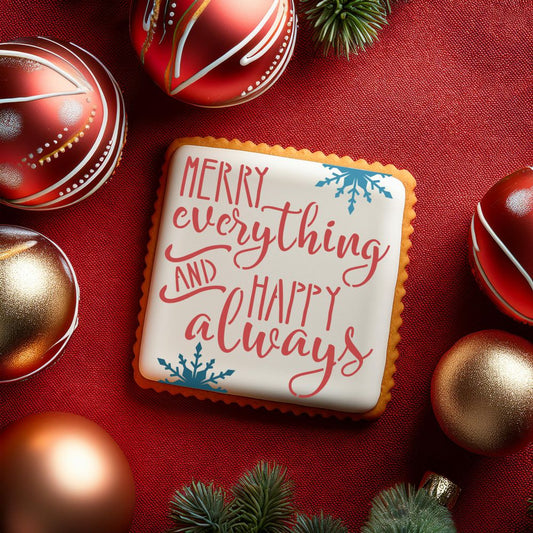 Merry Everything And Happy Always Cookie Stencil by Designer Stencils